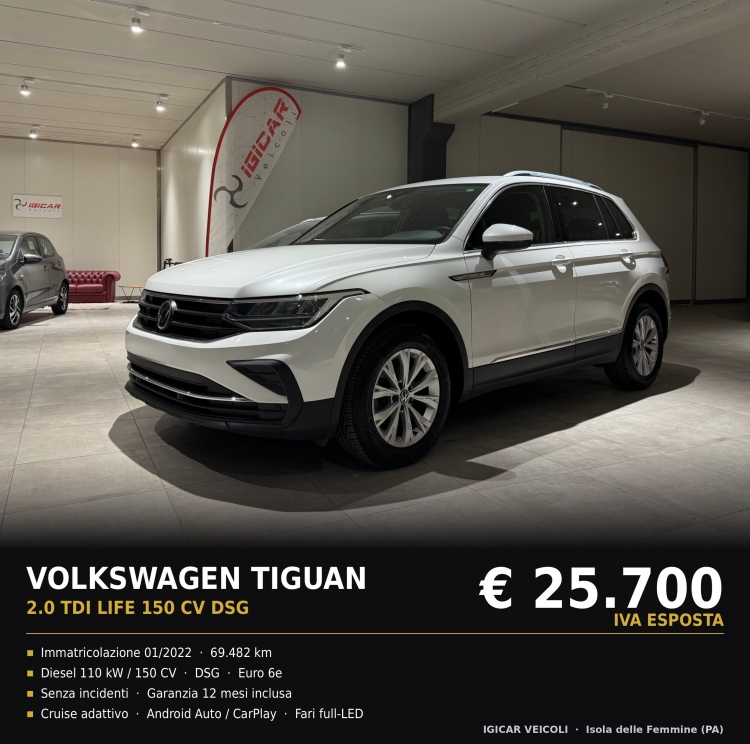 ? VOLKSWAGEN TIGUAN 2.0 TDI LIFE 150 CV DSG ?  &euro;.25.700