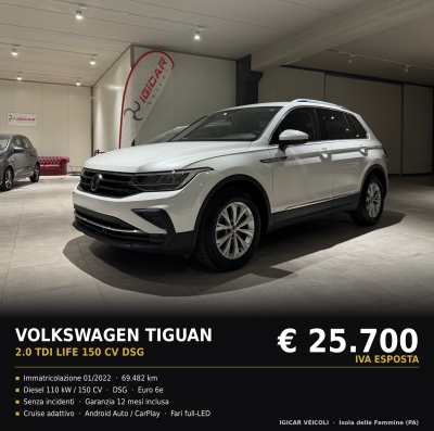 ? VOLKSWAGEN TIGUAN 2.0 TDI LIFE 150 CV DSG ?  &euro;.25.700